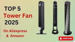 BEST Tower Fan On Aliexpress And Amazon | Top 5 BEST Tower Fans in 2025