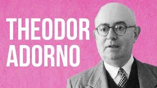 SOCIOLOGY - Theodor Adorno