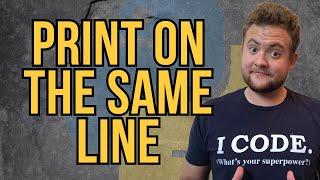 How To Print On The Same Line In Python