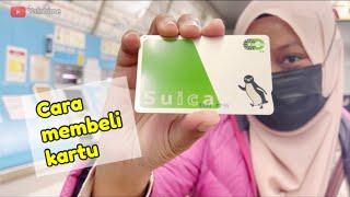 Cara Membeli Kartu Suica Jepang