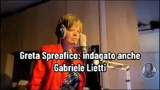 Greta Spreafico: indagato anche Gabriele Lietti