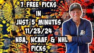 NCAAF, NBA, NHL Best Bets for Today Picks & Predictions Saturday 11/23/24 | 7 Picks in 5 Minutes