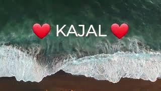 Kajal Whatsapp Status