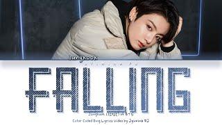 Jungkook from BTS - 'Falling (Original song from Harry Styles)' Lyrics (Color Coded_Eng)