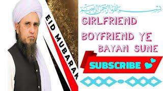 Girlfriend Boyfriend Ye Bayan Sune | +92 Mufti Tariq Masood