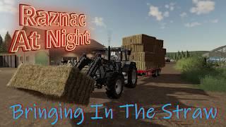 Farming Simulator 19 | Raznac At Night | Bringing In The Straw