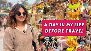 A Day In My Life | Things I Pack For Long Travel | DesiGirl Traveller