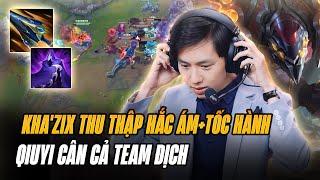 QIUYI VÀ CON KHA'ZIX THẦN FARM GẦN 30 MẠNG RANK CAO THỦ VỚI LỐI CHƠI THU THẬP HẮC ÁM + TỐC HÀNH