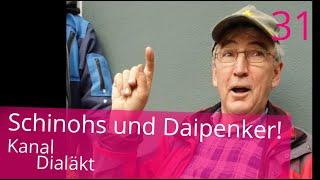 Folge 31   Schinohs und Daipenker