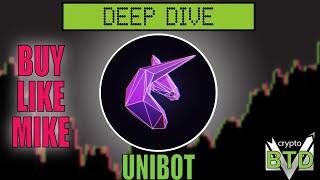  UNIBOT: Deep Dive [What is UNIBOT?] Buy or pass?!