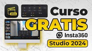 🟡 Insta360 Studio [ 2024 ]  CURSO GRATIS para ENTENDERLO al 100% 