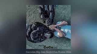 CoCo - Skqtchfxa ft Big Zee & Ruess Wes (Official Audio)