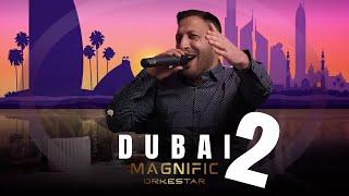 Mile Packare & Orkestar Magnific - Dubai 2 (Official Video 2024)