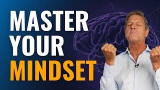 How to Master Your Mindset