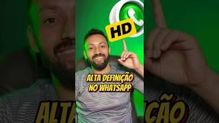 Alta definição no WhatsApp...#whatsapp #dicasdewhatsapp #dicas #whats #whatsapp #celular #celulares