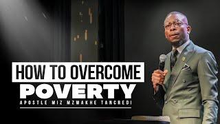 How to overcome POVERTY