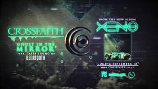 Crossfaith - 'Ghost In The Mirror (feat. Caleb Shomo from Beartooth)' Official Audio Video