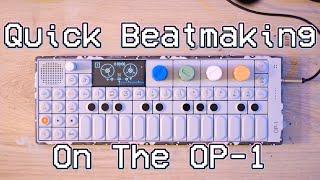 Quick OP-1 Beatmaking