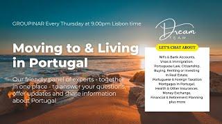 Moving to and Living in Portugal - 12th September