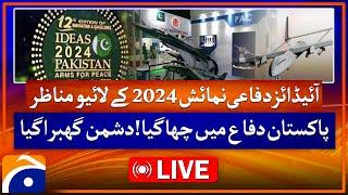 𝗟𝗶𝘃𝗲: IDEAS 2024: Pakistan Biggest Defense Exhibition in Karachi | Geo News