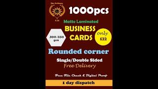 Business Cards | Printed Full Colour Single or Double Sided | 1000pcs Matte Laminated