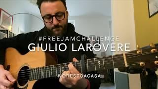 Giulio Larovere - #freejamchallenge - Quarantine days in Italy