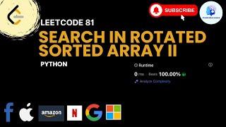 Leetcode 81 - Search in Rotated Sorted Array II - Python - #faang interviews #coding #leetcode