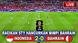 SEDANG BERLANGSUNG‼️Bahrain Vs Indonesia, Round 3 Kualifikasi Piala Dunia 2026 GBK (ilustrasi)..