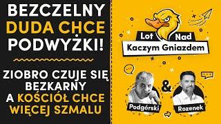 BEZCZELNY DUDA CHCE PODWYŻKI! ZIOBRO CZUJE SIĘ BEZKARNY A KOŚCIÓŁ CHCE WIĘCEJ SZMALU.