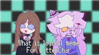 What is logical meme / meme animation / alight motion / For @littenchar