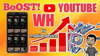 BoOST! WH on YT using mobile device l JMannz Channel