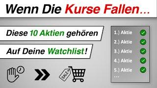 Top 10 Aktien für die nächste Korrektur!