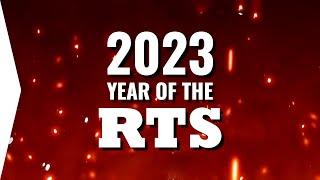 2023 is the Year of the RTS!