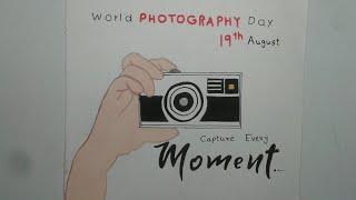 World Photography Day Poster | Drawing & Painting On World Photography Day