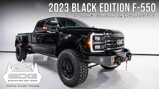 2023 Black Edition F-550 Truck Build & Delivery