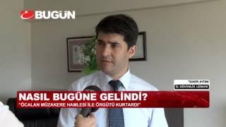 TANER AYDIN: ÖCALAN MÜZAKERE HAMLESİ İLE ÖRGÜTÜ KURTARDI