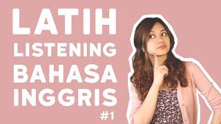 PRAKTEK! Latihan listening Bahasa Inggris dengan Subtitles #1