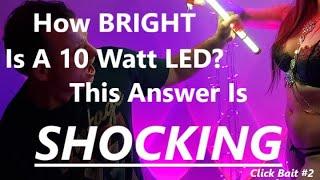 DJ Lighting - How Bright Is A 10 Watt LED