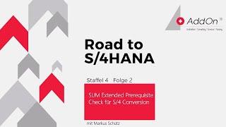 SUM Extended Prerequisite Check für S/4 Conversion // Road to S/4HANA