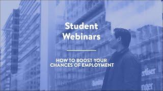 Employability Webinar: How to boost your chances of employment