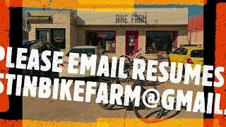 BIKE FARM is NOW HIRING