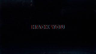HACK YOU | overbafer1