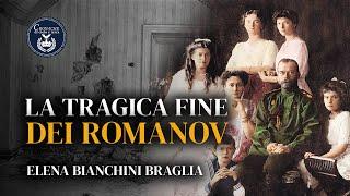 La tragica fine dei Romanov - Elena Bianchini Braglia