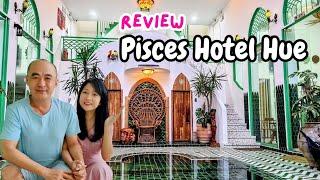 Explore Hue independently | Pisces Hotel Hue review | affordable with stylish and youthful interior