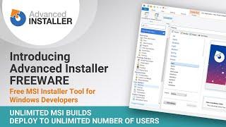 Introducing Advanced Installer Free - Free MSI Installer Tool for Windows Developers