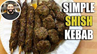 MAKE RESTAURANT QUALITY SHISH KEBAB AT HOME! SIMPLE RECIPE!