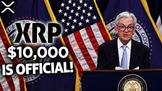 RIPPLE XRP - U.S. FEDERAL RESERVE OFFICIALLY CONFIRMS USING XRP! ($10,000 XRP VALUE CONFIRMED!)