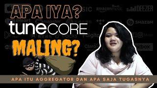 Aggregator, Music Publisher dan kenapa Tunecore dikatakan maling?