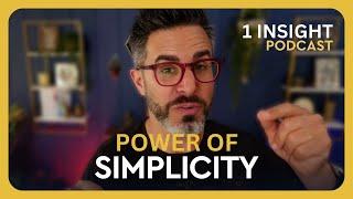  The Power of Simplicity | Rich Litvin 1 Insight - S23EP02