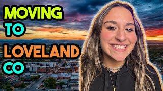 Moving to Loveland Colorado